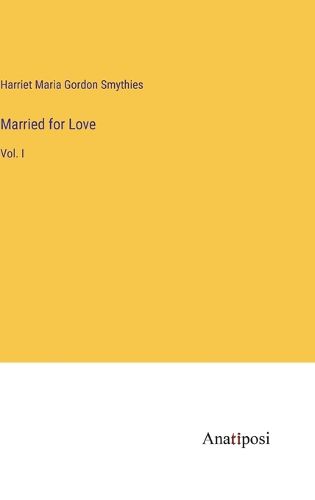 Cover image for Married for Love