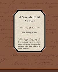 Cover image for A Seventh Child a Novel