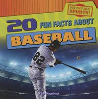 Cover image for 20 Fun Facts about Baseball