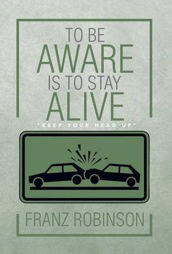 Cover image for To Be Aware Is to Stay Alive