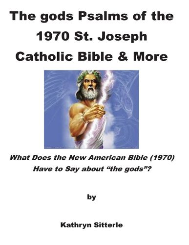 Cover image for The gods Psalms of the 1970 St. Joseph Catholic Bible & More