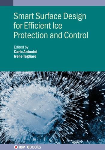 Cover image for Smart Surface Design for Efficient Ice Protection and Control