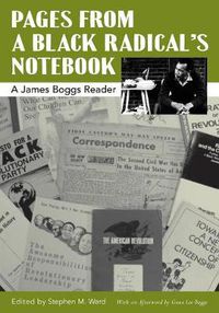 Cover image for Pages from a black radical's notebook: A James Boggs reader