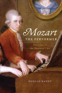 Cover image for Mozart the Performer