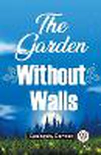 Cover image for The Garden Without Walls