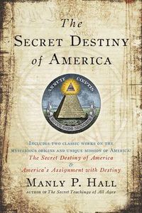 Cover image for Secret Destiny of America