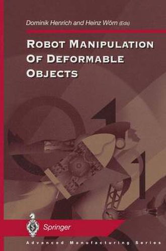 Cover image for Robot Manipulation of Deformable Objects