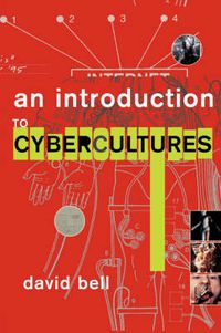 Cover image for An Introduction to Cybercultures