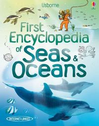 Cover image for First Encyclopedia of Seas and Oceans