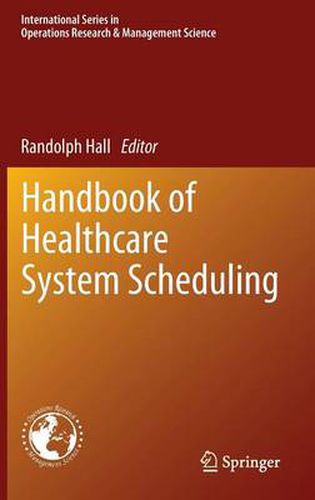 Cover image for Handbook of Healthcare System Scheduling
