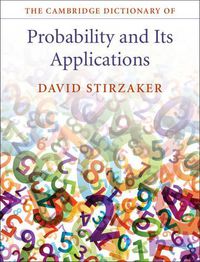 Cover image for The Cambridge Dictionary of Probability and its Applications