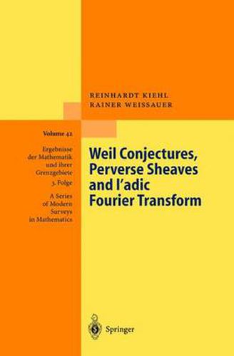 Cover image for Weil Conjectures, Perverse Sheaves and  -adic Fourier Transform