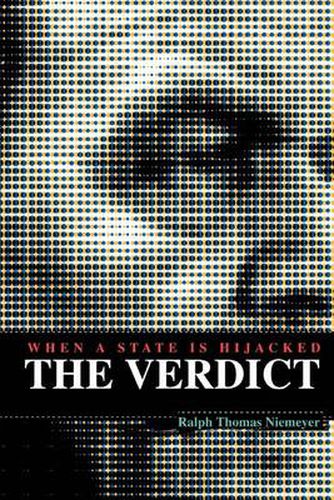 The Verdict:When A State is Hijacked