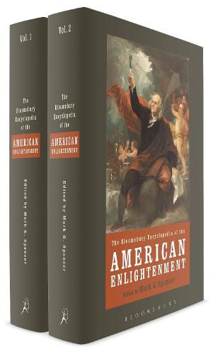 Cover image for The Bloomsbury Encyclopedia of the American Enlightenment