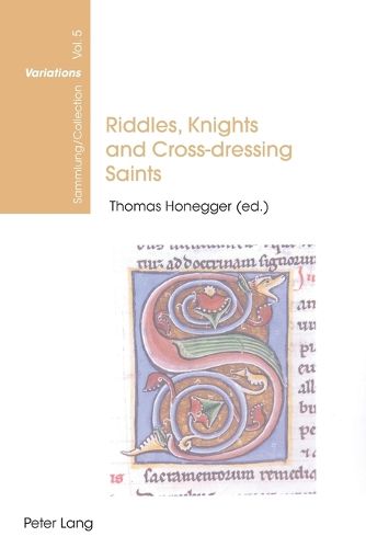 Cover image for Riddles, Knights and Cross-dressing Saints: Essays on Medieval English Language and Literature