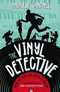 Cover image for The Vinyl Detective Mysteries - Written in Dead Wax: A Vinyl Detective Mystery 1