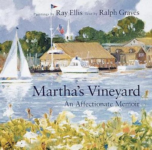 Cover image for Martha's Vineyard: An Affectionate Memoir