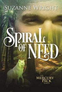 Cover image for Spiral of Need