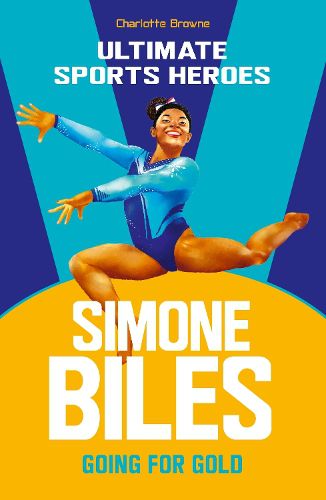 Cover image for Simone Biles (Ultimate Sports Heroes): Going for Gold
