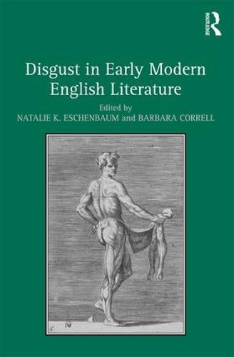 Cover image for Disgust in Early Modern English Literature