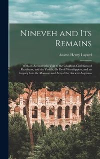 Cover image for Nineveh and Its Remains