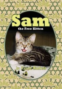 Cover image for Sam, the Free Kitten