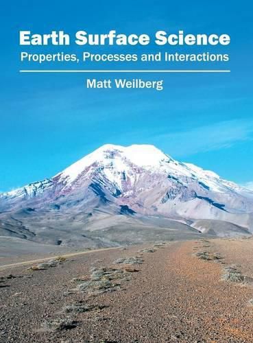 Cover image for Earth Surface Science: Properties, Processes and Interactions