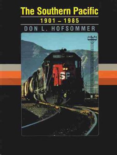 The Southern Pacific, 1901-1985