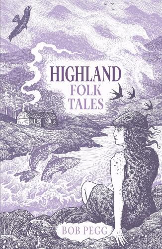 Cover image for Highland Folk Tales