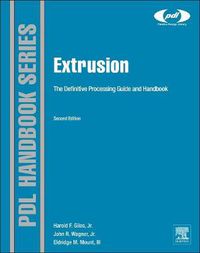 Cover image for Extrusion: The Definitive Processing Guide and Handbook