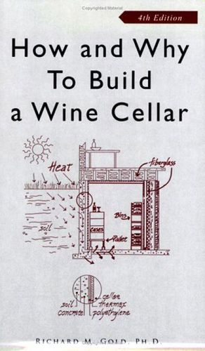 Cover image for How and Why to Build a Wine Cellar