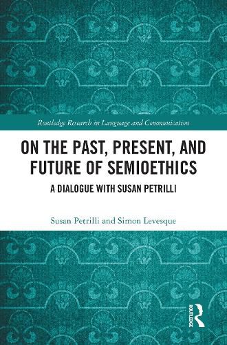 Cover image for On the Past, Present, and Future of Semioethics