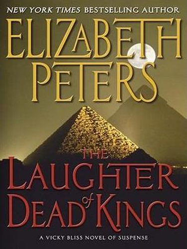 The Laughter of Dead Kings: A Vicky Bliss Novel of Suspense