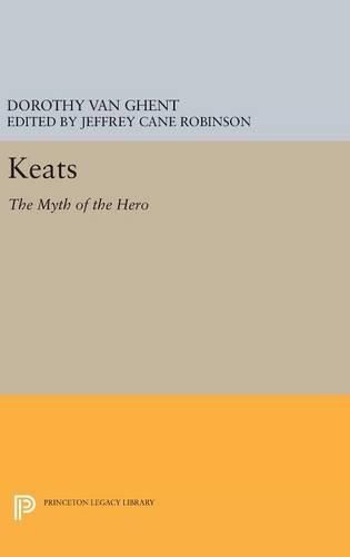 Keats: The Myth of the Hero