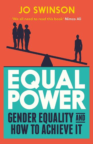 Cover image for Equal Power: Gender Equality and How to Achieve It