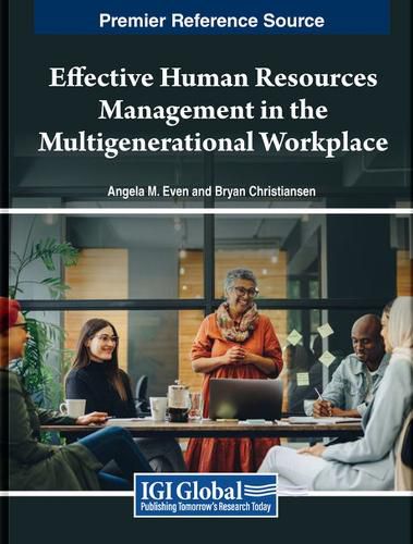 Cover image for Effective Human Resources Management in the Multigenerational Workplace