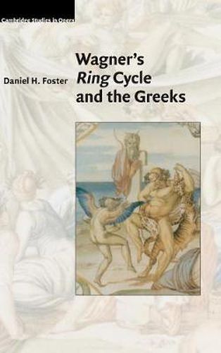 Wagner's Ring Cycle and the Greeks