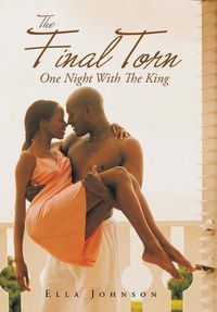 Cover image for The Final Torn: One Night with the King