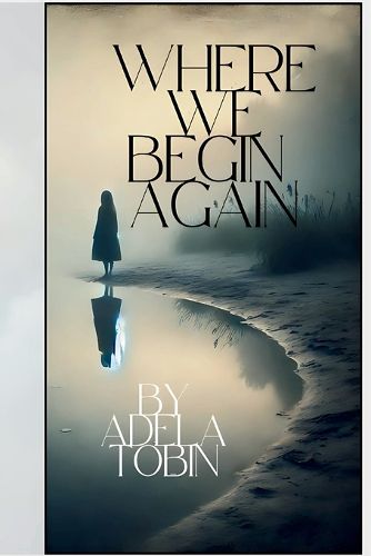 Cover image for Where We Begin Again