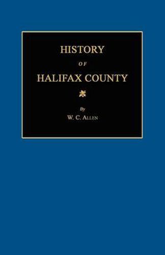 Cover image for History of Halifax County [North Carolina]