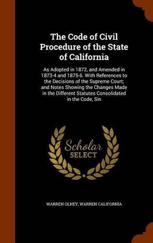 Cover image for The Code of Civil Procedure of the State of California