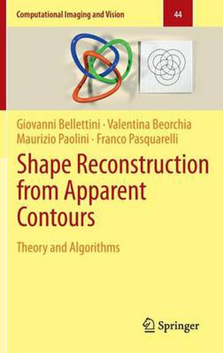 Cover image for Shape Reconstruction from Apparent Contours: Theory and Algorithms