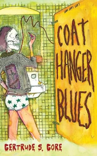 Cover image for Coat Hanger Blues