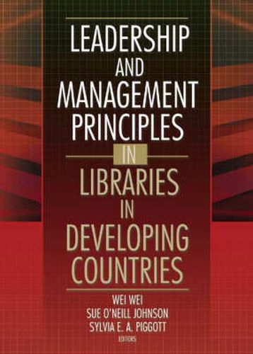 Cover image for Leadership and Management Principles in Libraries in Developing Countries