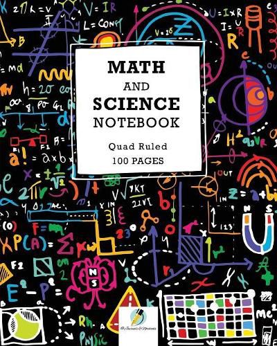 Cover image for Math and Science Notebook Quad Ruled 100 Pages