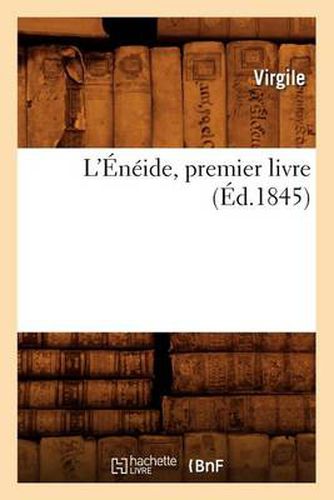 Cover image for L'Eneide, Premier Livre (Ed.1845)