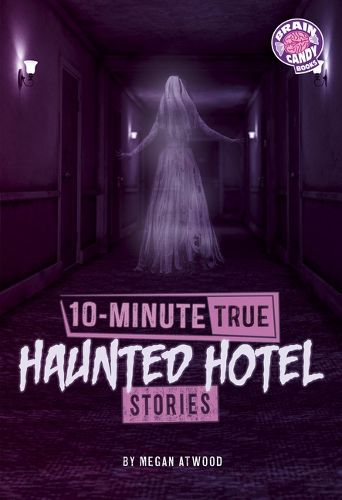 Cover image for 10-Minute True Haunted Hotel Stories