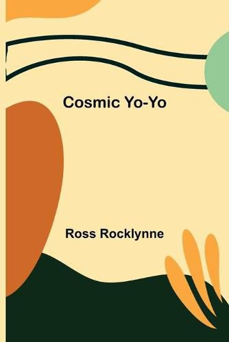 Cover image for Cosmic Yo-Yo