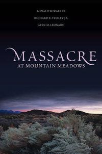 Cover image for Massacre at Mountain Meadows