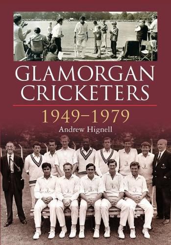 Cover image for Glamorgan Cricketers 1949-1979